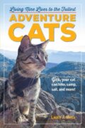 Kniha: Adventure Cats (Laura J. Moss). Workman Publishing, 2017