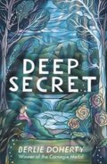 Kniha: Deep Secret (Berlie Doherty). Andersen, 2020