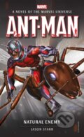 Kniha: Marvel novels - Ant-Man: Natural Enemy (Jason Starr). Titan Books, 2018