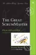 Kniha: Great ScrumMaster, The (Zuzana Sochova). , 2017