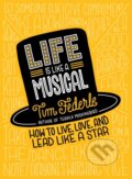 Kniha: Life Is Like a Musical (Tim Federle). Running Press Adult, 2017
