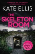 Kniha: The Skeleton Room (Kate Ellis). Constable, 2017