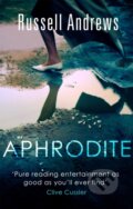 Kniha: Aphrodite (Russell Andrews). Sphere, 2017