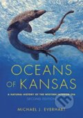 Kniha: Oceans of Kansas, Second Edition (Michael J. Everhart). Indiana University Press, 2017