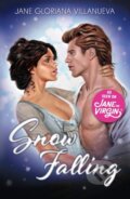 Kniha: Snow Falling (Jane Gloriana Villanueva). Adams Media, 2017