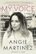 Kniha: My Voice (Angie Martinez). Celebra, 2017