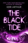 Kniha: The Black Tide (Keri Arthur). Piatkus, 2017