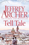 Kniha: Tell Tale (Jeffrey Archer). MacMillan, 2017