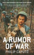 Kniha: A Rumor of War (Philip Caputo). Bodley Head, 2017