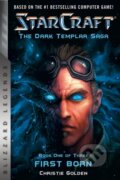 Kniha: StarCraft: The Dark Templar Saga (Christie Golden). Blizzard Entertainment, 2017