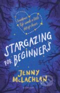 Kniha: Stargazing for Beginners (Jenny Mclachlan). Bloomsbury, 2017