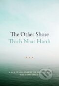 Kniha: The Other Shore (Thich Nhat Hanh). Parallax, 2017
