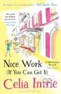 Kniha: Nice Work (If You Can Get It) (Celia Imrie). Bloomsbury, 2017