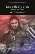Les Misérables: Volume Two - Victor Hugo, Wordsworth, 1994