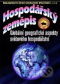 Hospodářský zeměpis - Ivan Bičík, Česká geografická společnost, 2003