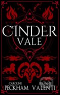 Kniha: Cinder Vale (Caroline Peckham a Susanne Valenti). Independently Published, 2026