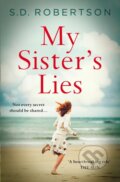 Kniha: My Sister’s Lies (S.D. Robertson). Avon, 2019
