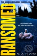 Kniha: Ransomed (M. A. Hunter). One More Chapter, 2020