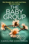 Kniha: The Baby Group (Caroline Corcoran). Avon, 2020