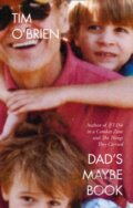 Kniha: Dad’s Maybe Book (Tim O’Brien). Fourth Estate, 2020