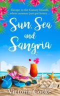 Kniha: Sun, Sea and Sangria (Victoria Cooke). HQ, 2020