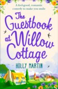 Kniha: The Guestbook At Willow Cottage (Holly Martin). HQ, 2018