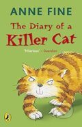 Kniha: The Diary of a Killer Cat (Anne Fine). Puffin Books, 1996