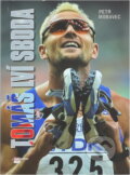 Kniha: Tomáš lví srdce (Čermák Petr a Petr Čermák). , 2007