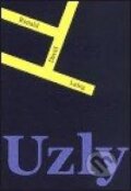 Uzly - Ronald David Laing, 2003