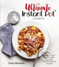 Kniha: The Ultimate Instant Pot Cookbook (Coco Morante). Robinson, 2020