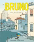 Kniha: Bruno (Catharina Valckx). Gecko, 2017