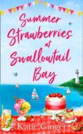 Kniha: Summer Strawberries At Swallowtail Bay (Katie Ginger). HQ, 2020
