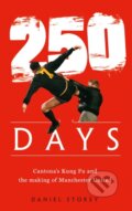 Kniha: 250 Days (Daniel Storey). HarperCollins, 2020
