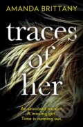 Kniha: Traces Of Her (Amanda Brittany). HQ, 2020