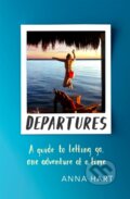 Kniha: Departures (Anna Hart). Sphere, 2018