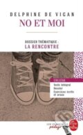 Kniha: No et moi Edition pedagogique (Delphine de Vigan). Le Livre De Poche, 2017