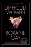 Kniha: Difficult Women, 2017