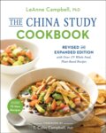 Kniha: The China Study Cookbook (LeAnne Campbell). BenBella Books, 2018