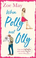 Kniha: When Polly Met Olly (Zoe May). HQ, 2019