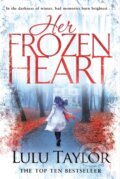 Kniha: Her Frozen Heart (Lulu Taylor). Pan Books, 2017