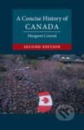 Kniha: A Concise History of Canada (Margaret Conrad). Cambridge University Press, 2022