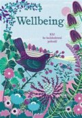 Kniha: Wellbeing (Sasha Morton). Slovart CZ, 2026