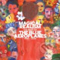 Hudební CD: Blue Aeroplanes:  Magical Realism: The Best Of The Blue Aeroplanes 1985-2025 (Bertus). Bertus, 2025