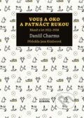 Kniha: Vous a oko a patnáct rukou (Daniil Charms). Academia, 2026