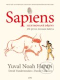 Kniha: Sapiens – ilustrované dějiny (Yuval Noah Harari, David Vandermeulen a Daniel Casanave). Jota, 2026