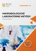 Kniha: Mikrobiologické laboratórne metódy (Miroslava Kačániová). Slovenská poľnohospodárska univerzita v Nitre, 2026