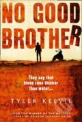 Kniha: No Good Brother (Tyler Keevil). The Borough Press, 2018