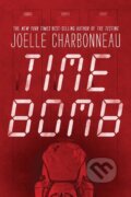 Kniha: Time Bomb (Charbonneau Joelle). Clarion Books, 2020