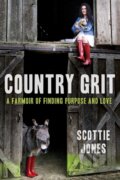 Kniha: Country Grit (Scottie Jones). , 2017