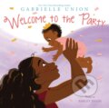 Kniha: Welcome to the Party (Gabrielle Union). HarperCollins, 2020